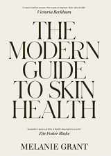 9781760988401-1760988405-The Modern Guide to Skin Health