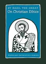 9780881414936-088141493X-On Christian Ethics, PPS51 (Popular Patristics)