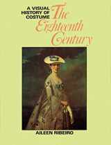 9780896760776-0896760774-A Visual History of Costume: The Eighteenth Century