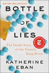 9780062338785-0062338781-Bottle of Lies: The Inside Story of the Generic Drug Boom