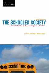 9780195431742-019543174X-The Schooled Society: An Introduction to the Sociology of Education
