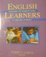 9780872074552-0872074552-English Learners: Reaching the Highest Level of English Literacy
