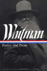 9781883011352-1883011353-Whitman: Poetry and Prose (Library of America College Editions)