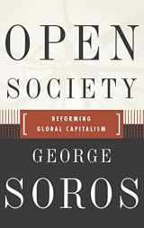9781586480196-1586480197-Open Society: Reforming Global Capitalism