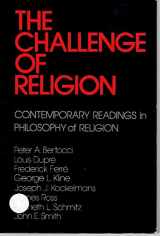 9780816423682-0816423687-The Challenge of religion: Contemporary readings in philosophy of religion