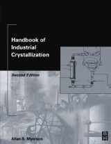9780123908049-0123908043-Handbook of Industrial Crystallization: Second Edition