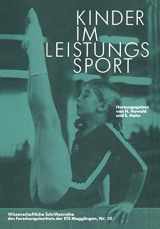 9783764313029-3764313021-Kinder im Leistungssport: 19. Magglinger Symposium 1980 (German Edition)