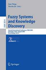 9783540283317-3540283315-Fuzzy Systems and Knowledge Discovery: Second International Conference, FSKD 2005, Changsha, China, August 27-29, 2005, Proceedings, Part II (Lecture Notes in Computer Science, 3614)