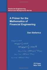 9780979757600-0979757606-A Primer for the Mathematics of Financial Engineering