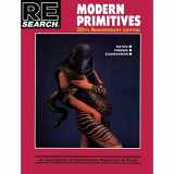 9781889307268-1889307262-Modern Primitives: An Investigation of Contemporary Adornment and Ritual (RE/Search, 12)