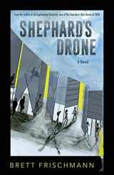 9780960051908-0960051902-Shephard's Drone: A Novel
