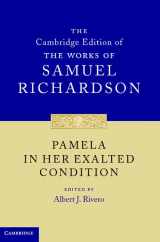 9780521848947-0521848946-Pamela in Her Exalted Condition (The Cambridge Edition of the Works of Samuel Richardson)