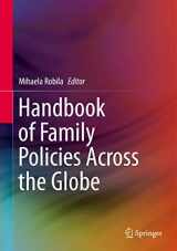 9781493922253-1493922254-Handbook of Family Policies Across the Globe