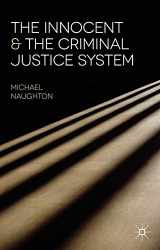 9780230216907-0230216900-The Innocent and the Criminal Justice System: A Sociological Analysis of Miscarriages of Justice