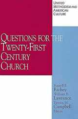 9780687021468-0687021464-United Methodism and American Culture Volume 4: Questions for the Twenty-First Century Church (United Methodism and American Culture, 4)