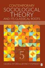 9781506339412-1506339417-Contemporary Sociological Theory and Its Classical Roots: The Basics
