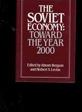 9780043350539-0043350534-The Soviet Economy: Toward the Year 2000