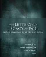 9781506415918-1506415911-The Letters and Legacy of Paul: Fortress Commentary on the Bible Study Edition