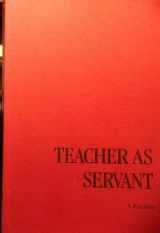 9780809122059-0809122057-Teacher as servant: A parable