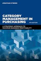 9780749482619-0749482613-Category Management in Purchasing: A Strategic Approach to Maximize Business Profitability