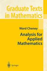 9780387952796-0387952799-Analysis for Applied Mathematics (Graduate Texts in Mathematics, 208)