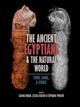 9789464260359-9464260351-The Ancient Egyptians and the Natural World: Flora, Fauna, and Science