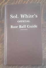 9780938100317-0938100319-Sol Whites Official Baseball Guide