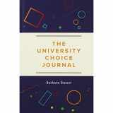9781911067641-1911067648-University Choice Journal: Decision making guide to help students choose which university and degree (Journal)