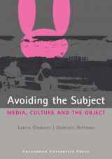 9789053567166-905356716X-Avoiding The Subject: Media, Culture And The Object
