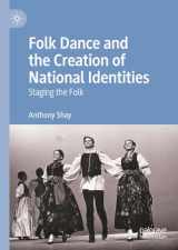 9783031233357-3031233352-Folk Dance and the Creation of National Identities: Staging the Folk