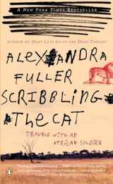 9780143035015-0143035010-Scribbling the Cat: Travels with an African Soldier