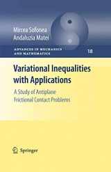9780387874593-0387874593-Variational Inequalities with Applications: A Study of Antiplane Frictional Contact Problems (Advances in Mechanics and Mathematics, 18)
