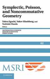 9781107056411-1107056411-Symplectic, Poisson, and Noncommutative Geometry (Mathematical Sciences Research Institute Publications)