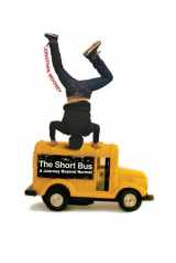 9780805074277-0805074279-The Short Bus: A Journey Beyond Normal