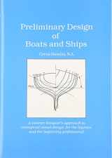 9780870333910-0870333917-Preliminary Design of Boats and Ships