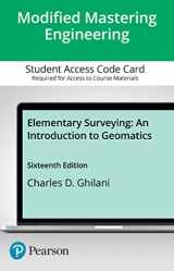 9780136823230-0136823238-Modified Mastering Engineering with Pearson eText -- Standalone Access Card -- for Elementary Surveying: An Introduction to Geomaticsr
