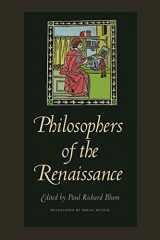 9780813217260-0813217261-Philosophers of the Renaissance