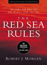 9780529104403-0529104407-The Red Sea Rules: 10 God-Given Strategies for Difficult Times