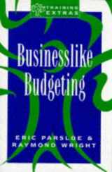 9780852925898-0852925891-Businesslike Budgeting (Training Extras)