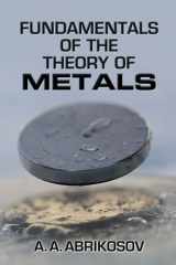 9780486819013-0486819019-Fundamentals of the Theory of Metals
