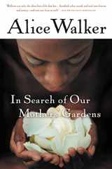 9780156028646-0156028646-In Search of Our Mothers' Gardens: Womanist Prose