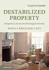 9781108466035-1108466036-Destabilized Property (Law in Context)