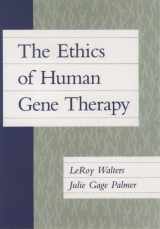 9780195059557-0195059557-The Ethics of Human Gene Therapy