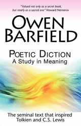 9780955958243-0955958245-Poetic Diction: A Study in Meaning