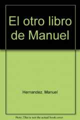 9789592091504-9592091501-El otro libro de Manuel (Spanish Edition)