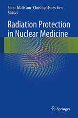 9783642311666-3642311660-Radiation Protection in Nuclear Medicine
