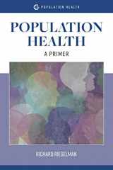 9781284152227-1284152227-Population Health: A Primer: A Primer