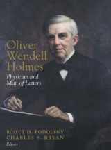9780881353815-0881353817-Oliver Wendell Holmes: Physician and Man of Letters
