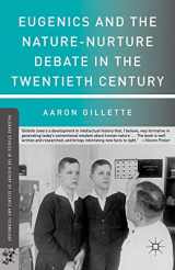 9780230108455-0230108458-Eugenics and the Nature-Nurture Debate in the Twentieth Century (Palgrave Studies in the History of Science and Technology)