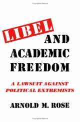 9780816604715-0816604711-Libel and Academic Freedom: A Lawsuit Against Political Extremists